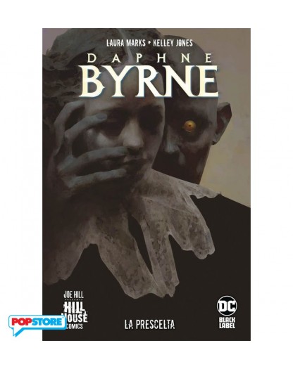 Daphne Byrne – La Prescelta Volume Unico – DC Hill House – Panini Comics – Italiano