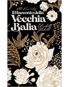 Il Racconto della Vecchia Balia  - ABEditore