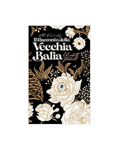 Il Racconto della Vecchia Balia  - ABEditore