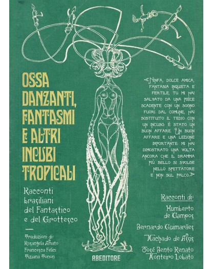 Ossa Danzanti, Fantasmi e altri Incubi Tropicali - ABEditore