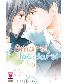 Amarsi, Lasciarsi 10 – Prima Ristampa – Panini Comics – Italiano