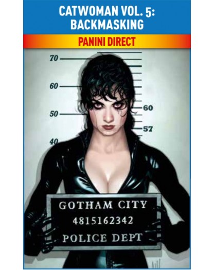 Catwoman Vol. 5 – Backmasking – DC Comics Evergreen – Panini Comics – Italiano