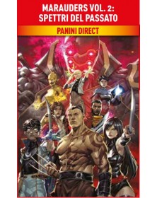 Marauders Vol. 2 – Spettri dal Passato – Panini Comics – Italiano