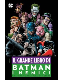 Il Grande Libro di Batman – I Nemici – Volume Unico – DC Comics Anthology – Panini Comics – Italiano