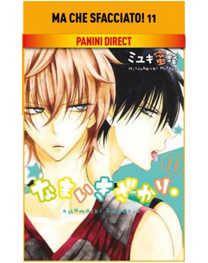 Namaikizakari – Ma Che Sfacciato! 11 – Panini Comics – Italiano
