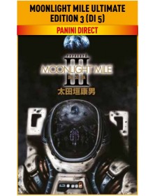 Moonlight Mile – Ultimate Edition 3 – Panini Comics – Italiano