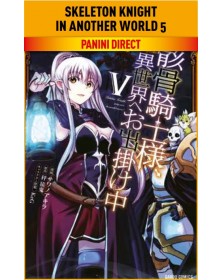 Skeleton Knight in Another World 5 – Panini Comics – Italiano