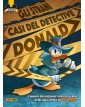 I Classici Disney 25 – Gli Strani Casi del Detective Donald – I Classici Disney 535 – Panini Comics – Italiano