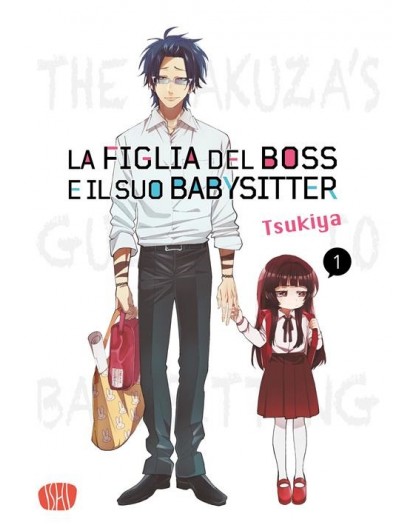 La Figlia del Boss e il Suo Babysitter Vol. 1 – Ishi Publishing – Italiano