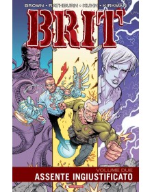 Brit Vol. 2 – Assente Ingiustificato – Saldapress – Italiano