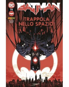 Batman 74 – Trappola nello Spazio! – Panini Comics – Italiano