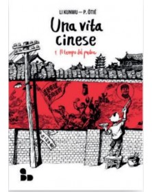 Una Vita Cinese 1 – Il Tempo del Padre – Nuova Edizione – Add Editore – Italiano
