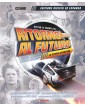 Dietro le Quinte di Ritorno al Futuro – La Storia Definitiva – Volume Unico – Saldapress – Italiano