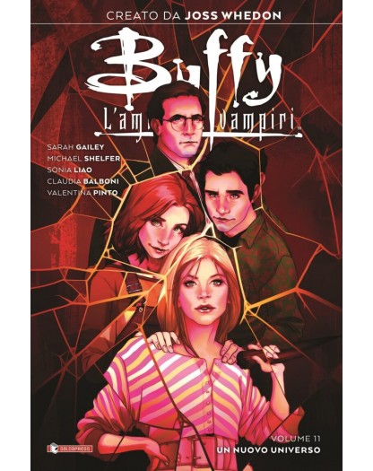 Buffy – L’Ammazzavampiri Vol. 11 – Un Nuovo Universo – Saldapress – Italiano