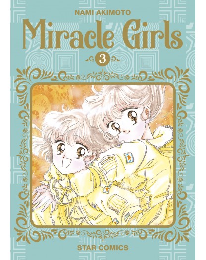 Miracle Girls 3 – Starlight 352 – Edizioni Star Comics – Italiano