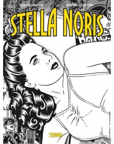 Stella Noris – Volume Unico – Sergio Bonelli Editore – Italiano
