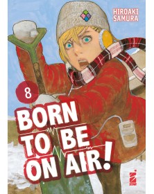 Born to Be on Air! 9 – Must 141 – Edizioni Star Comics – Italiano
