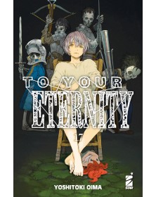 To Your Eternity 17 – Starlight 346 – Edizioni Star Comics – Italiano