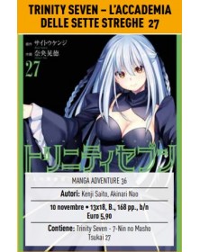 Trinity Seven – L’Accademia delle Sette Streghe 27 – Manga Adventure 36 – Panini Comics – Italiano