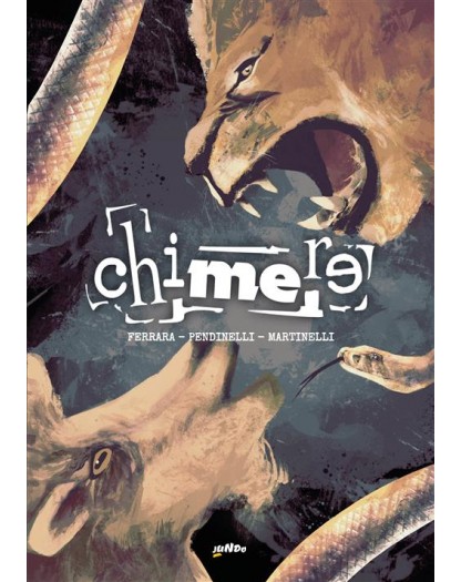 Chimere – Volume Unico – Jundo – Italiano