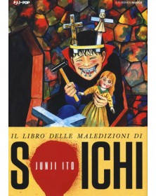 Il Libro delle Maledizioni di Soichi – Volume Unico – Junji Ito Collection – Jpop – Italiano