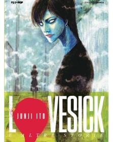 Lovesick e Altre Storie – Volume Unico – Junji Ito Collection – Jpop – Italiano