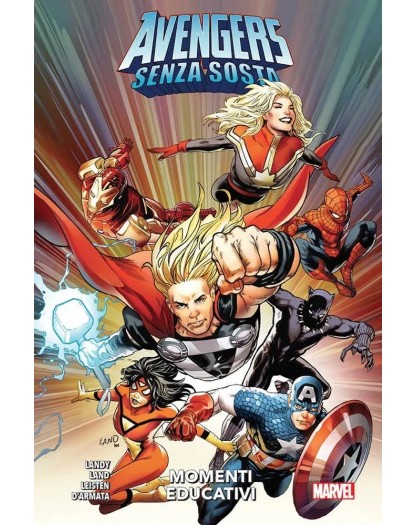 Avengers – Senza Sosta: Momenti Educativi – Volume Unico – Marvel Collection – Panini Comics – Italiano