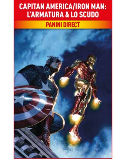 Capitan America / Iron Man – L’Armatura & lo Scudo – Volume Unico – Marvel Collection – Panini Comics – Italiano