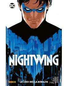 Nightwing Vol. 1 – Le Luci della Ribalta – DC Comics Special – Panini Comics – Italiano