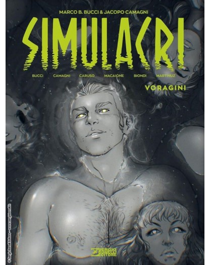 Simulacri Vol. 3 – Voragini – Sergio Bonelli Editore – Italiano