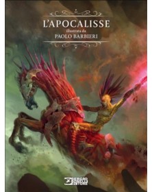 L’Apocalisse – Illustrata da Paolo Barbieri – Volume Unico – Variant Manicomix – Sergio Bonelli Editore – Italiano