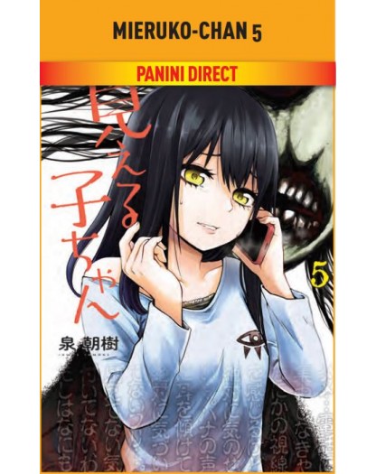 Mieruko-Chan 5 – Panini Comics – Italiano
