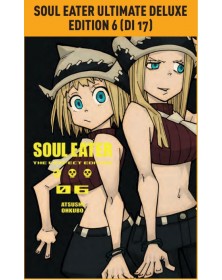 Soul Eater – Ultimate Deluxe Edition 6 – Panini Comics – Italiano