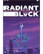 Radiant Black Vol. 3 – La Galleria dei Nemici – Saldapress – Italiano