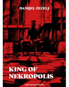 King of Nekropolis – Volume Unico – Eris Edizioni – Italiano