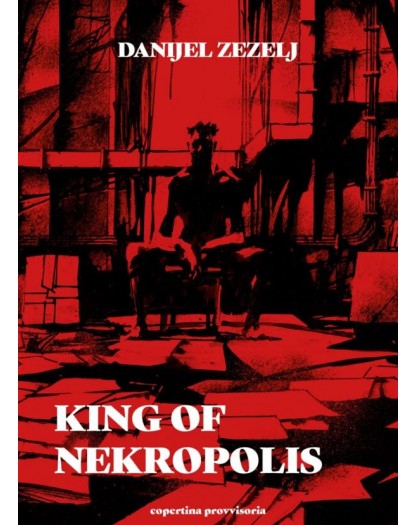 King of Nekropolis – Volume Unico – Eris Edizioni – Italiano