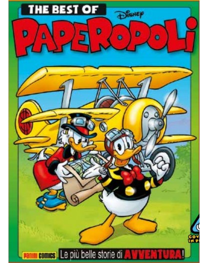 Best of Paperopoli – Le Più Belle Storie di Avventura! – Volume Unico – Disney Compilation 34 – Panini Comics – Italiano
