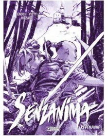 Senzanima Vol. 5 – Redenzione – Nuova Edizione – Sergio Bonelli Editore – Italiano