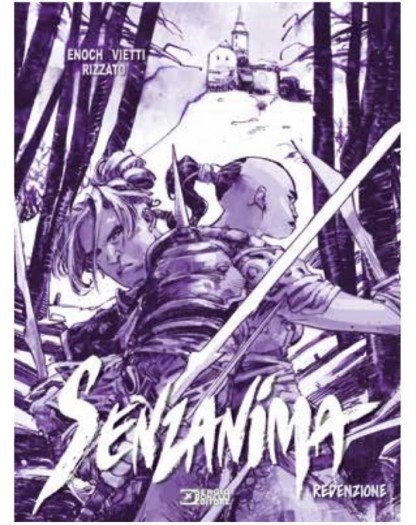 Senzanima Vol. 5 – Redenzione – Nuova Edizione – Sergio Bonelli Editore – Italiano