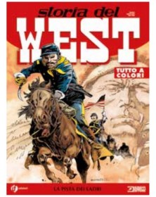 Storia del West 53 – La Pista dei Ladri – Sergio Bonelli Editore – Italiano