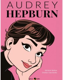Audrey Hepburn Volume Unico – Becco Giallo – Italiano