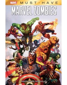 Marvel Zombies – Volume Unico – Marvel Must Have – Prima Ristampa - Panini Comics – Italiano