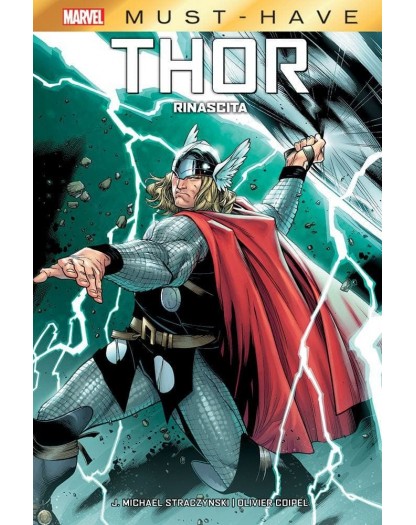 Thor – Rinascita – Volume Unico – Marvel Must Have – Prima Ristampa -  Panini Comics – Italiano