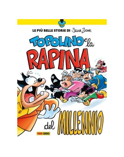 Topolino e la Rapina del Millennio – Volume Unico – Humour Collection 4 – Panini Comics – Italiano