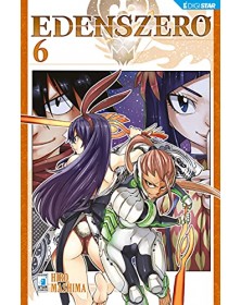 Edens Zero 6 – Edizioni Star Comics – Italiano
