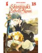 Shirayuki dai Capelli Rossi 18 – Shot 255 – Edizioni Star Comics – Italiano