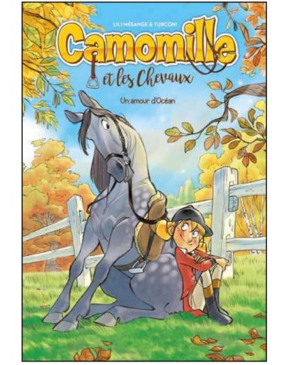 Camomille e i Cavalli Vol. 1 – Colpo di Fulmine – Saldapress – Italiano