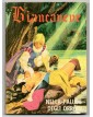 I Classici dell’Erotismo Italiano 23 – Biancaneve 2 – I Grandi Maestri 78 – Editoriale Cosmo – Italiano