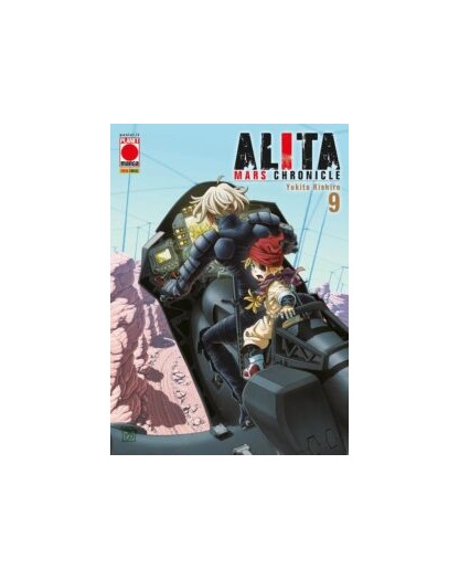 Alita Mars Chronicle 9 – Panini Comics – Italiano