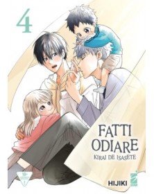 Fatti Odiare – Kirai de Isasete 4 – Queer 66 – Edizioni Star Comics – Italiano